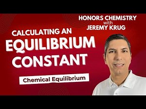 How to Calculate an Equilibrium Constant | Writing an Equilibrium Constant Expression
