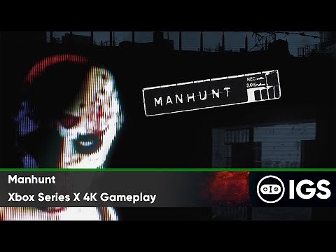 Manhunt | Xbox Series X 4K Gameplay