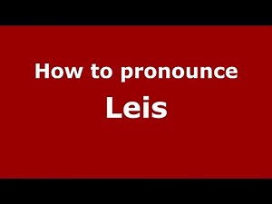 How to pronounce Leis (Indianapolis, Indiana, US/American English) - PronounceNames.com