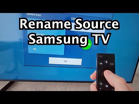 How to Rename Input / Source on Samsung Smart TV!