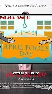April Fool’s Day | The Cinema Snob #shorts