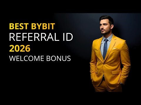 Bybit Referral ID 2026 – Best Code for $100 Bonus + 20% Lifetime Discount