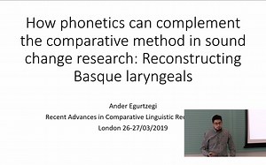 历史比较语言学构拟研究最新进展——语音学如何能补充音变研究中的比较法：构拟巴斯克语喉音