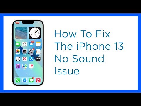 No Sound On iPhone 13? Here are some ways to fix it!