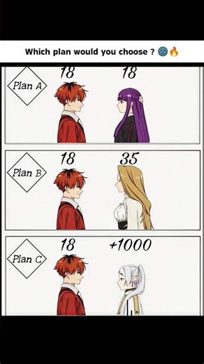 Which plan would you choose ? 🌚🔥 #frieren #anime #memes