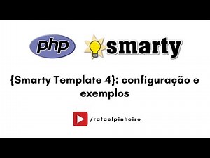 Introdução ao php Smarty Template Engine 4