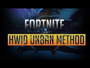 How to get rid of a HWID ban from fortnite (WORKING 2020)
