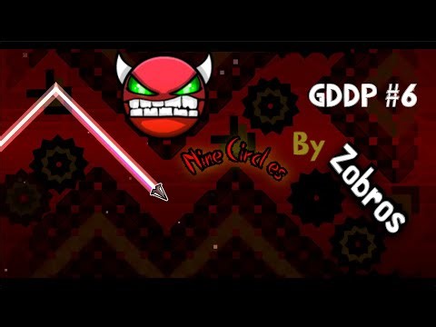 GDDP | Nine Circles by Zobros (Hard Demon)