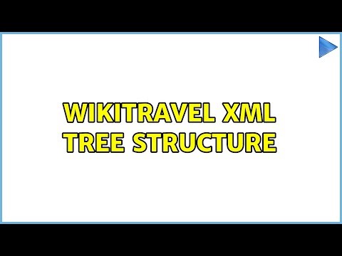 Wikitravel XML Tree Structure