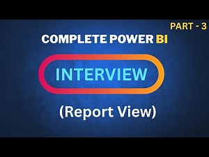 Power BI Q&A Success Guide | Must Watch to Crack Power BI Interview | Part-3 Report View