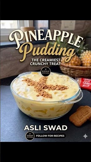 Creamy Pineapple Pudding Recipe 🍍| No-Bake Dessert | पाइनएप्पल पुडिंग | Khan Kitchen