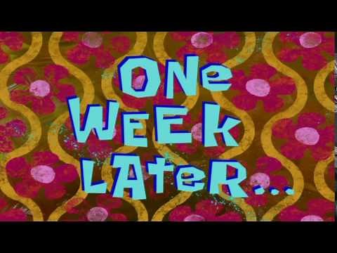 One Week Later... | SpongeBob Time Card #108