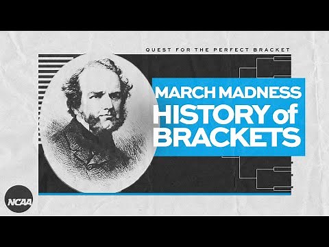 The history of the March Madness bracket