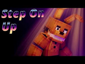 Step On Up | Minecraft FNAF Music Video (Song by ‪@TheLivingTombstone‬ )