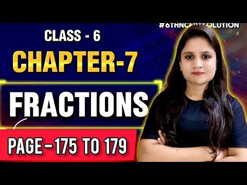 Chapter - 7 Fractions | (Page 175 to 179 )| Class 6th | #ganitaprakash #class6thmaths #ytvideo #yt