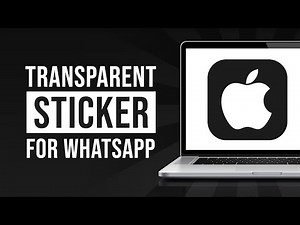 How to Create Transparent Sticker for Whatsapp (2024)