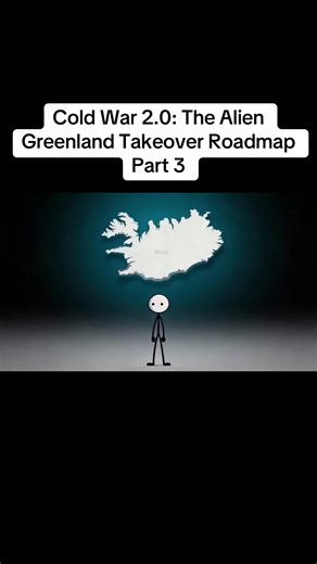 Cold War 2.0: The Alien Greenland Takeover Roadmap Part 3. . . . . #blackopscoldwar #Geopolitics #AlienInvasion #ViralVideo #WorldPolitics #Trending