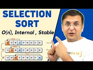 2.2 चयन सॉर्ट एल्गोरिथ्म के बारे में सब कुछ | समय और स्थान जटिलता | चयन सॉर्ट का संपूर्ण विश्लेषण