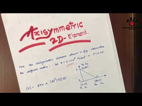 Axisymmetric (2D) element problem | Finite element Analysis | FEA in Tamil