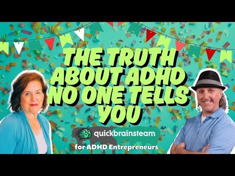 ADHD Entrepreneurs: The Truth About ADHD No One Tells You