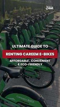 🚲✨ Ultimate Guide to Renting Careem E-Bikes in Dubai