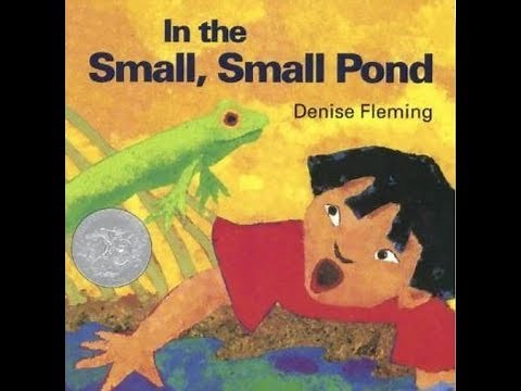 In the Small, Small Pond - Read Aloud