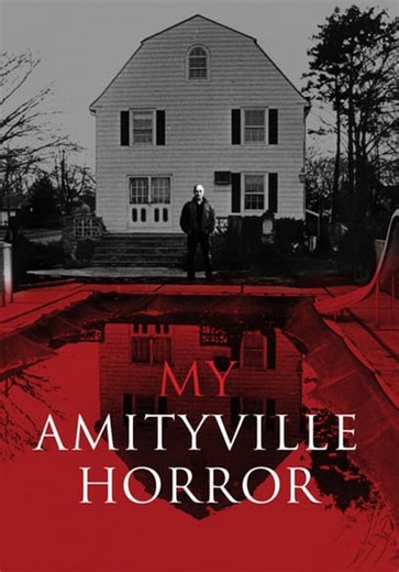My Amityville Horror (2012)