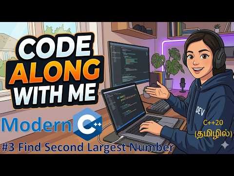 Code Along With Me [C++] - 03 - Find the Second Largest Number in an Array(Tamil)