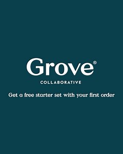 Limited time offer! Get your hands on a FREE starter set with 1st Grove purchase 👉 grove.com/starterset Feel extra good shopping Grove Co., Mrs. Meyer’s, Burt’s Bees, and 200 vetted brands at Grove knowing every order is plastic neutral and ships carbon neutral! | Grove Collaborative