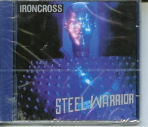 Ironcross - Steel Warrior