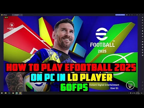 How To Play eFOOTBALL 2025 Mobile In PC - 60FPS