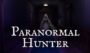 Co-op survival horror Paranormal Hunter gets a trailer and release date
