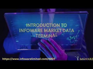 Introduction to InfoWARE Market Data & Trading Terminal