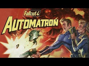 Fallout 4 : Automatron DLC Ep. 7