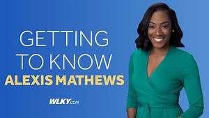 Meet the team: 10 fun facts about WLKY reporter Alexis Mathews