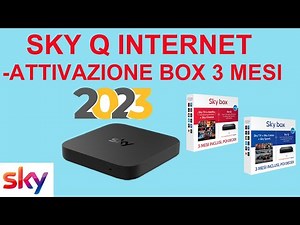 Nuovo SKY Q Internet Promo BOX 3 mesi / attivazione SKY ID 2023