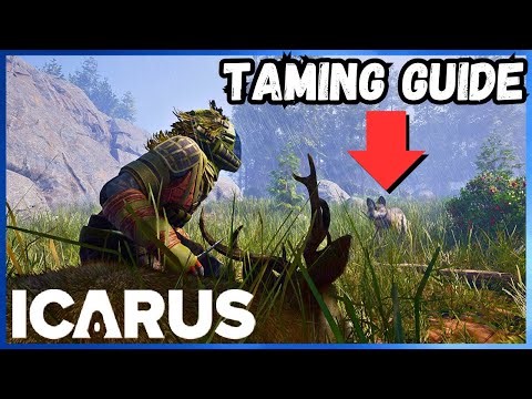 ICARUS Beginner's Taming Guide