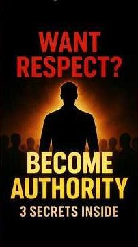 3 Steps To Get Unshakable Authority!! #shorts #humanbehavior #authority #psychology