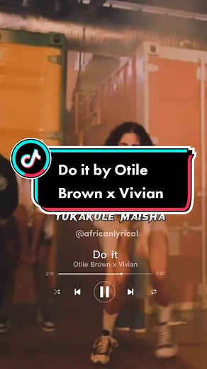Do It by Otile Brown x Vivian - African Lyrical Music in Kenya