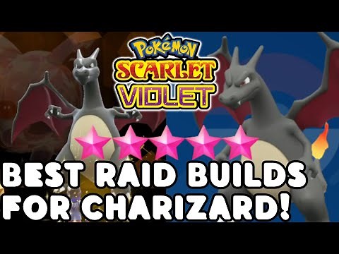 BEST CHARIZARD Raid Builds for Pokemon Scarlet and Violet