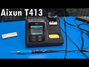 SDG #362 Aixun T413 Intelligent 200W Soldering System and T225 Smart Handpiece