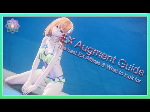 [PSO2 NGS] EX Augment Guide - What to Look For & The Best