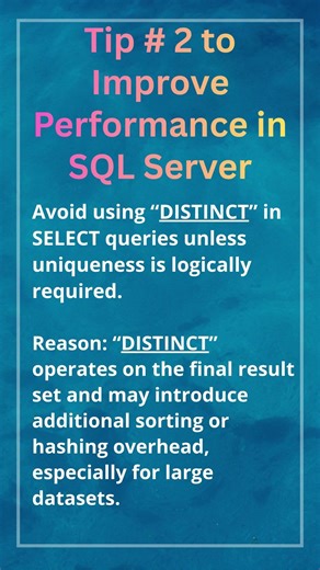 Tip # 2 to Improve Performance in SQL Server | DISTINCT | #sqlserver #databaseperformance #shorts