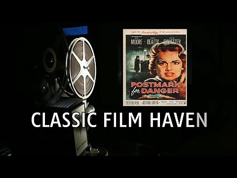 Classic Film Haven "Postmark for Danger" (1955) ⭐⭐⭐⭐