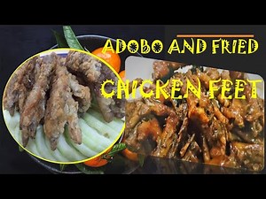 CHICKEN FEET RECIPES I #panlasangpinoy #Fried #Adobo