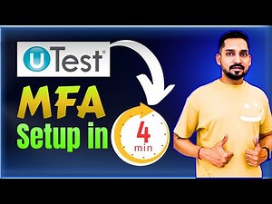 uTest MFA Setup in Minutes | Step-by-Step Guide
