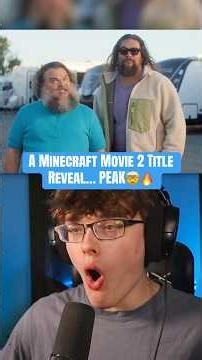 A Minecraft Movie 2 Title Reveal… PEAK INCOMING! 🤯🔥#minecraftmovie