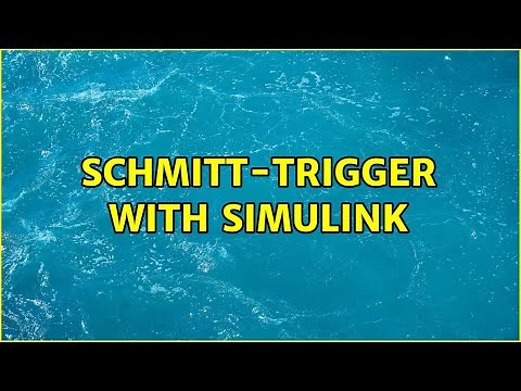 Schmitt-Trigger with Simulink