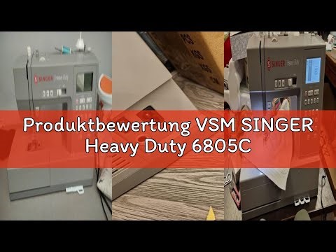 Produktbewertung VSM SINGER Heavy Duty 6805C