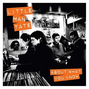 Little Man Tate - About What You Know